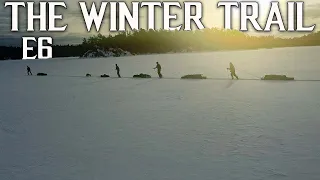 10 Days Winter Camping in the Wild Northern Forest | the Winter Trail - E.6 - Hot Tents & Snowshoes