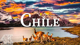 CHILE in 4K ULTRA HD - Natural Wonders | FOR EXPLORATIONS AND RELAXATION (60 FPS)