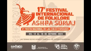 17 ° Festival Internacional de Folklore Ashpa Sumaj