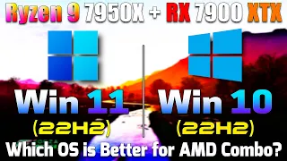 Which OS is Better for AMD Combo PC Gaming | Windows 11 (22H2) vs Windows 10 (22H2)