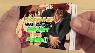 Yujiro Hanma vs Baki Hanma ~ Baki Hanma Season 2 Part 2  AMV    Unstoppable ᴴᴰ Part 1