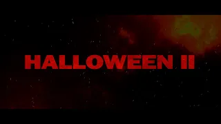 Halloween II trailer, 1981 (Halloween Kills style)