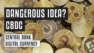 😱 Central Bank Digital Currency - CBDC | Dangerous Idea?