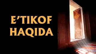 E’tikof haqida (Shayx Sodiq Samarqandiy)