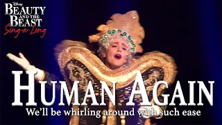 Beauty and the Beast- Human Again (Sing-a-Long Version)