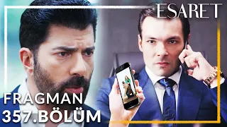 Esaret Dizisi 357. Bölüm Fragmanı | Neva Hakkında Bilmediğin Çok Şey Var !