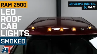 2003-2018 RAM 2500 LED Roof Cab Lights; Smoked Review & Install