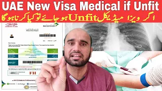 UAE visa Madical if Unfit What can do,How to apply again for Madical Test in dubai,Ban Madical test