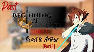 The Beginning After The End React To Arthur||TBATE Lance's react to Arthur||Manhwa React|