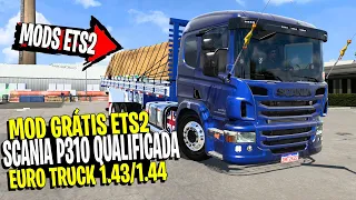 ▶️ SCANIA P310 A MAIS TOP DO ETS2 MOD FREE EURO TRUCK SIMULATOR 1.44 1.43