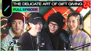 The Delicate Art of Giftgiving with 28LABORATORY's Michael and LXX | GET REAL Ep. #25
