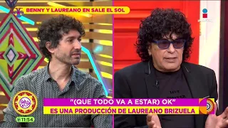 Benny y Laureano Brizuela presentan su sencillo '(Que todo va a estar) OK' | Sale el Sol