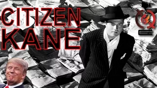 Citizen Kane, Trump, and Hearst | Based on True Story