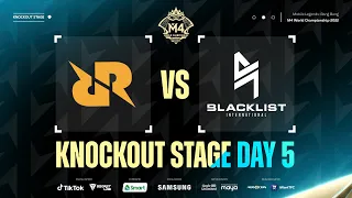 [FIL] M4 Knockout Stage Day 5 | RRQ vs BLCK Game 1