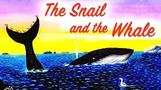 THE SNAIL AND THE WHALE Read Aloud Book For Kids