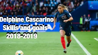 Delphine Cascarino Skills, Goals, assists 2018-2019
