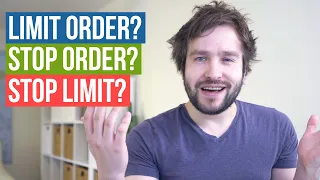 What are Limit Orders, Stop Orders, Stop Limit Orders and Trailing Orders?