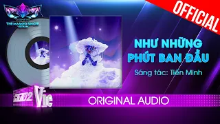 Như Những Phút Ban Đầu - Lady Mây | The Masked Singer Vietnam [Audio Lyrics]