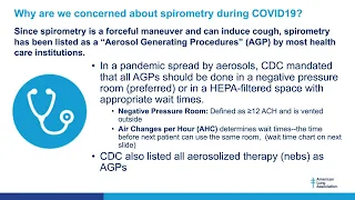 Considerations for Conducting Spirometry During and Post-COVID19