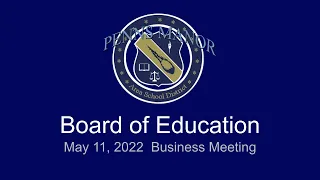 PMASD Board of School Directors - May 11, 2022 Business Meeting