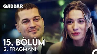 Gaddar 15. Bölüm 2. Fragmanı - Benimle Evlenir Misin?