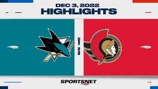 NHL Highlights | Sharks vs. Senators - December 3, 2022