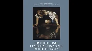 TRUTHTELLING: Democracy in an Age Without Facts: Naomi Oreskes