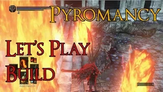 Dark Souls 3 - Pyromancy PvP Build