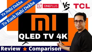 Mi QLED TV REVIEW⚡ Mi Qled vs OnePlus Q1 ⚡ Best QLED TV in India