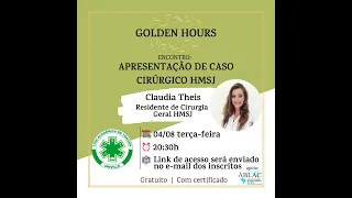 Golden Hours do Trauma - Aula 2 - Discussão de Casos Cirúrgicos