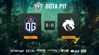 OG vs Team Spirit - UB R2 (BO3) | OGA DOTA PIT EU/CIS S5 - Game 1