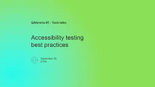 QAfeteria - Tech Talks #7: Accessibility testing best practices