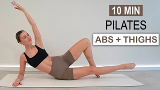 10 Min PILATES ABS + THIGHS | Tone + Tighten your Abs & Legs | No Jumping, No Repeat, No Equipment