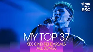 *MY TOP 37 - SECOND REHEARSALS* | Eurovision Song Contest 2024 | TimeForEurovision