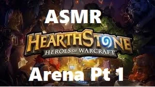 ASMR: Hearthstone Arena Part 1