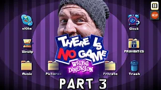 Zeke Plays: There Is No Game: Wrong dimension (part 3)