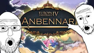 ANBENNAR IS THE MOST FUN YOU'LL HAVE IN EU4