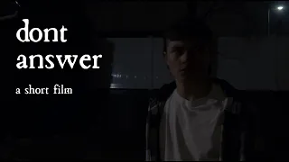 Don't Answer - A Short Horror Film