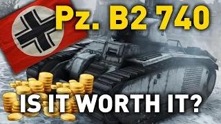 World of Tanks || Pz.Kpfw. B2 740 - is it Worth it?