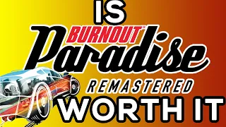 Burnout Paradise Remastered Review 2021