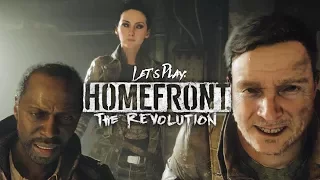 Homefront: The Revolution - Ch.2 - In the Company of Idiots