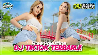 DJ TIKTOK 2023! DJ REMIX TERBARU JEDAG JEDUG PALING VIRAL!! GEMPAR MUSIC!