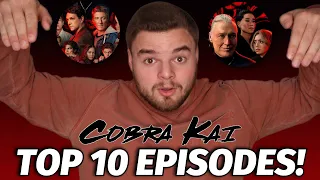 Top 10 Cobra Kai Episodes!