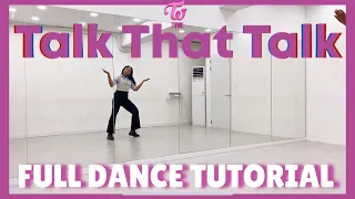 TWICE ‘Talk That Talk’ - FULL DANCE TUTORIAL