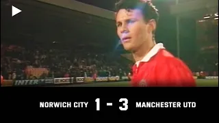Norwich City v Manchester United | On This Day | HIGHLIGHTS | 1992/93