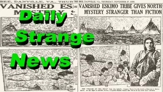 Mass Disappearances - The Lost Canadian Village - Part 1 - Daily Strange News