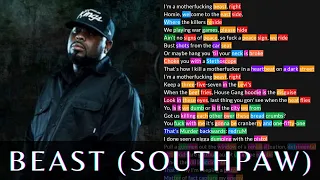 Kxng Crooked - Beast(Southpaw Remix) | Lyrics, Rhymes Highlighted