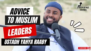 This Advice Could Change The Future of Muslims! Ustadh Yahya Raaby | Inspiring Ikhwa