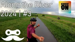 Wąsy na GravOn - Along The River 2024 | #3