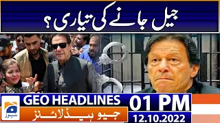 Geo News Headlines Today 1 PM | IHC grants bail to PTI Chairman Imran Khan | 12th October 2022